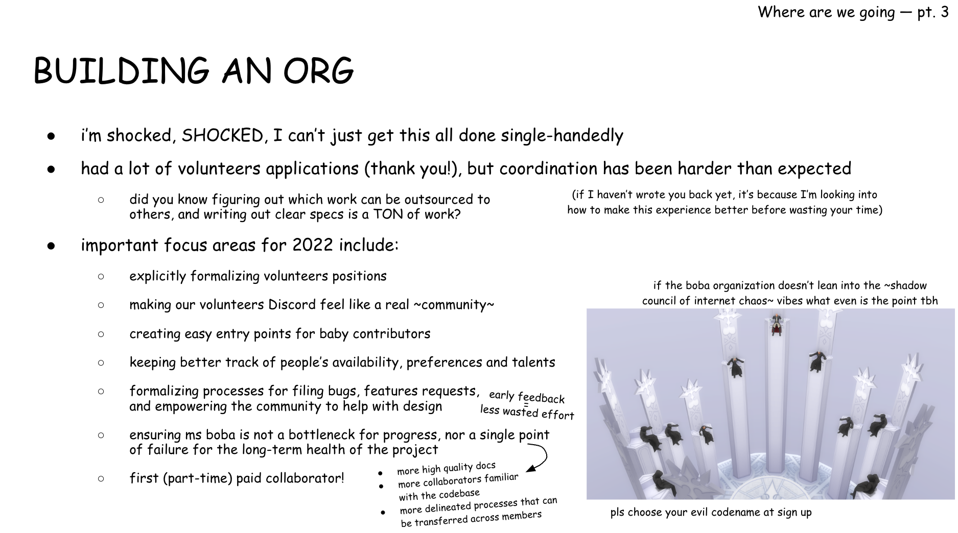 A screenshot of last year's retrospective, in particular the slide about building a better organization.