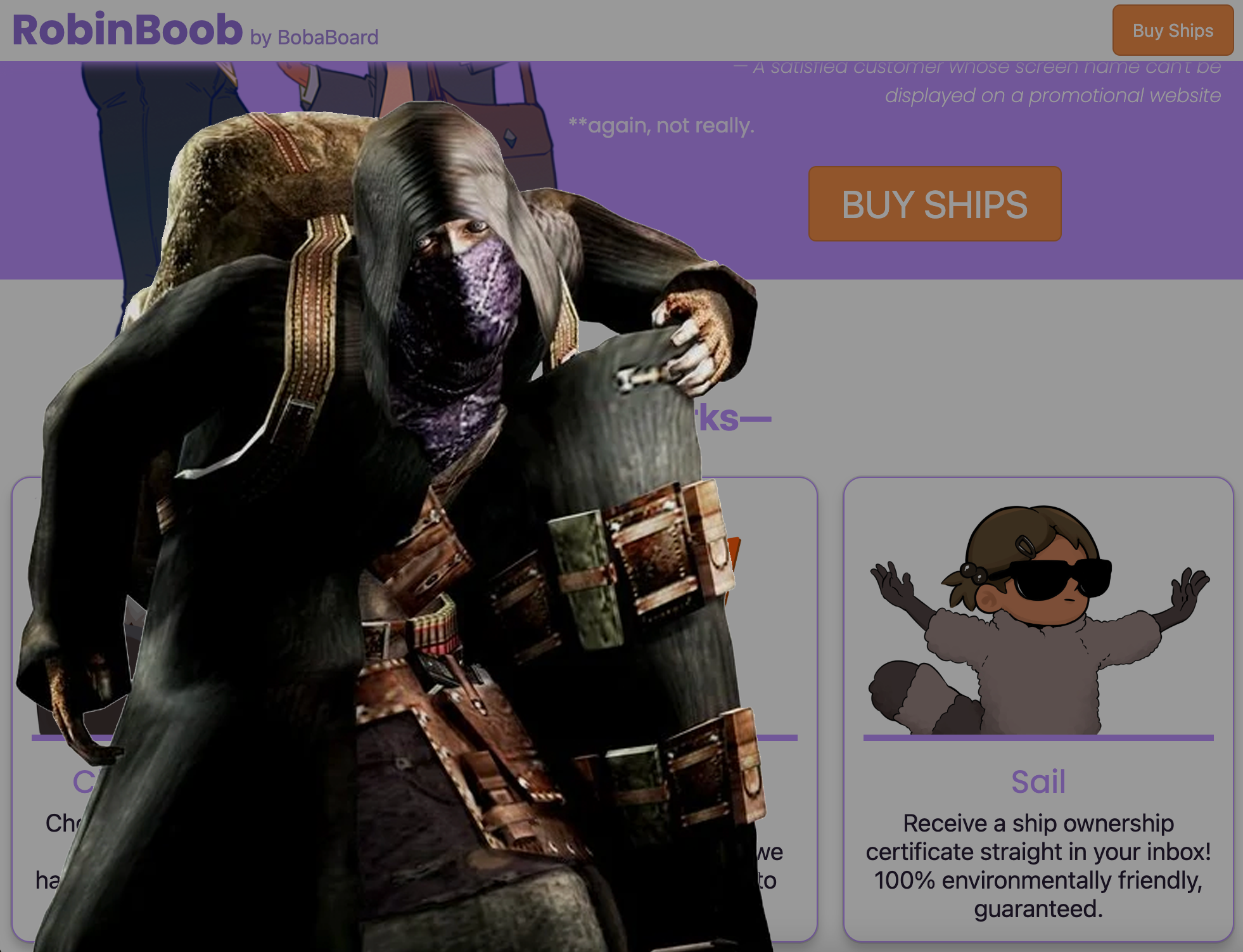 The resident evil merchant meme, on top of RobinBoob's website.