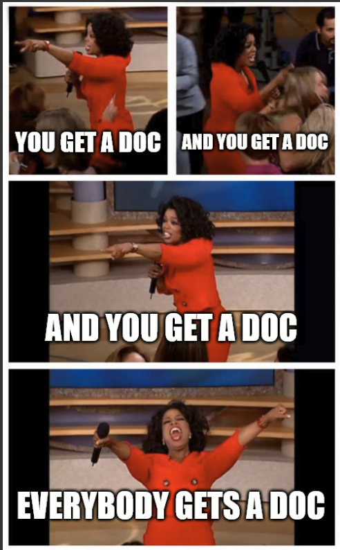 Four stills from the iconic 'You get a car' moment in Oprah, with the captions 'YOU GET A DOC', 'AND YOU GET A DOC', 'AND YOU GET A DOC' and 'EVERYBODY GETS A DOC' respectively.
